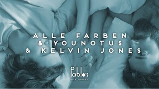 Alle Farben & Younotus & Kelvin Jones - Only Thing We Know