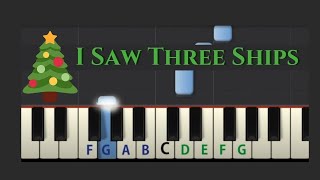 Easy Piano Tutorial I Saw Three Ships Easy Piano Tutorial I Saw Three Ships