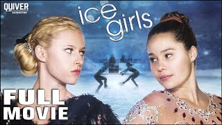 Ice Girls · 2016 |  Movie · Family | Natasha Henstridge · Lara Daans