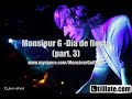 Monsieur G- Dia de fiesta (part. 3)