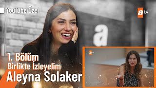 Aleyna Solaker | YouTube Özel #Birlikteİzleyelim
