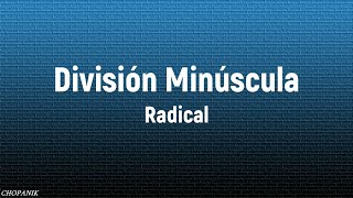 Watch Division Minuscula Radical video