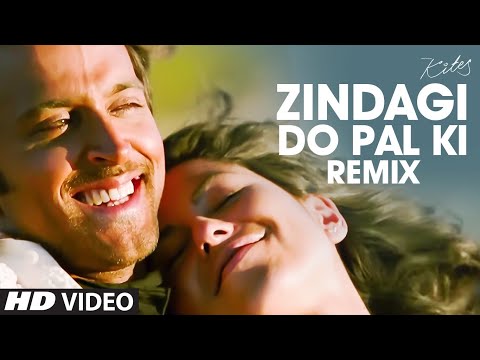 Zindagi Do Pal Ki Remix Full Song Kites | Hrithik Roshan Barbara...