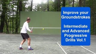 Tennis Drills: Progressive Groundstroke Wall Drills Volume 1