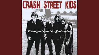 Watch Crash Street Kids I Disappear video