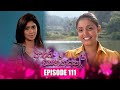 Adara Wasanthayak Episode 111