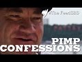 Confessions of a Pimp - Tim Sharky