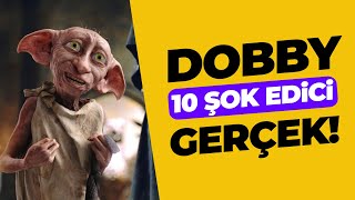 Dobby'nin Ölümü Hakkında 10 Şok Edici Gerçek! (Harry Potter Filmleri & Kitapları