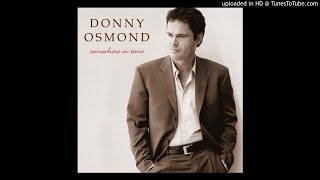 Watch Donny Osmond After The Love Has Gone video