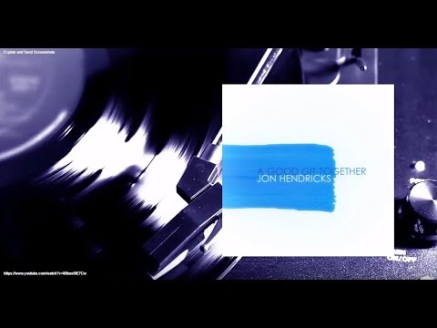 Jon Hendricks - A Good Git-Together (Remastered) (Full Album)