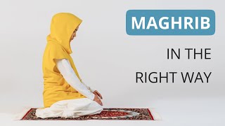 How To Pray Namaz For Women Maghrib Prayer