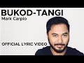 OFFICIAL LYRIC VIDEO: "Bukod-Tangi (Ang Natural Mong Pag-Ibig)" by Mark Carpio