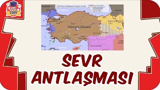 Sevr Antlaşması / Detaylı Konu Anlatımı 📕 8.Sınıf İnkılap #2023LGS