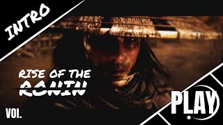 The Rise Of The Ronin An Epic Saga Unveiled