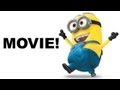 Minion Mayhem! Despicable Me 2, Minions Movie 2014 : Beyond The Trailer