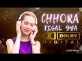 Chhora fisal gya Dolby Atmos song छोरा फिसल गया