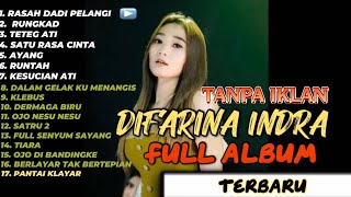 Download lagu DIFARINA INDRA - FULL ALBUM - TANPA IKLAN TERBARU