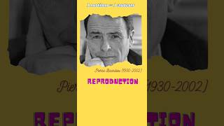 Reproduction Sociale Pierre Bourdieu