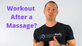 Can I go to the Gym After a Massage?