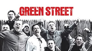 Green Street Hooligans (2005) -  Movie
