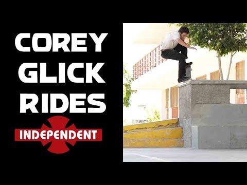 Corey Glick Rides... Independent Trucks