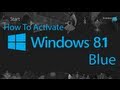 How To Activate Windows 8.1 (Blue).