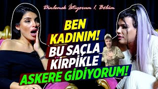 Benimle Birlikte Olmak İsteyen Ünlü İsimler Var! | Dinlemek İstiyorum 1. Bölüm