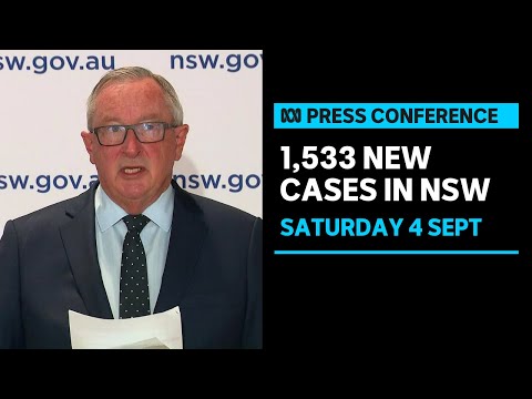 IN FULL: NSW records 1,533 cases of COVID19 | ABC News