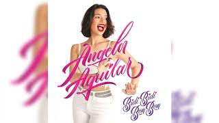 Ángela Aguilar - Bidi Bidi Bom Bom (Audio Oficial)