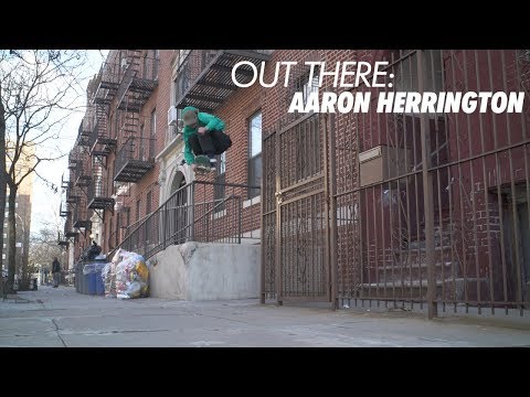 Out There: Aaron Herrington