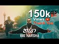 Big Harsha - Nayaa (Official Music Video)