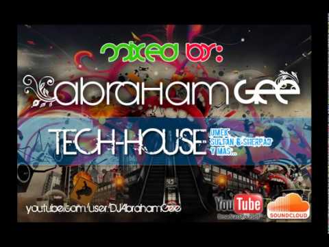 DJ Abraham Gee - Set Tech-House 2010 (Intro songs)