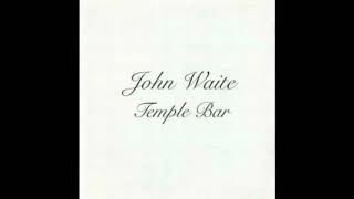 Watch John Waite Aint No Sunshine video