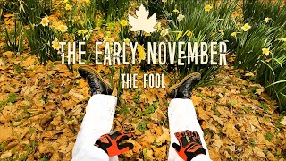 The Early November - The Fool