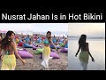Nusrat Jahan The Bikini Girl Leaked Her New Vedio At Beach | 🔥😍 Beat Broke