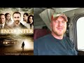 "The Encounter" - A quick Christian Movie review