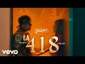 Melodico - La 418 (Video Oficial)