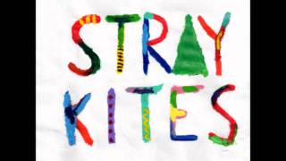 Watch Stray Kites All Is Well video