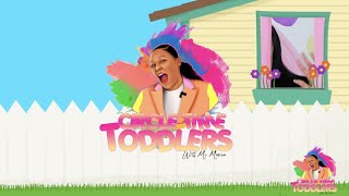 Circle Time - Circle Time Toddlers with Ms. Monica - Ep 1