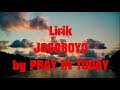 Pray In Today - Jogoboyo Lyrics