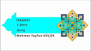 İsagoci 1. Ders Giriş