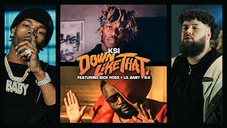 Watch Ksi Down Like That feat Rick Ross  Lil Baby video