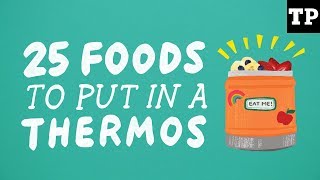 25 Thermos Lunch Ideas