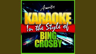 White Christmas In The Style Of Bing Crosby Instrumental Version White Christmas In The Style Of Bing Crosby Instrumental Version