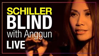 Watch Schiller Blind feat Anggun video