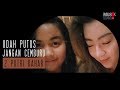 2 PUTRI BAHAR - UDAH PUTUS JANGAN CEMBURU download mp3 dan video 2 PUTRI BAHAR - UDAH PUTUS JANGAN CEMBURU