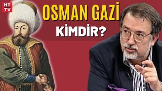 Osman Gazi kimdir? | Tarihin Arka Odası