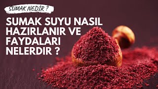 Sumak Suyu Nasıl Hazırlanır Ve Sumak Suyu İçmeniz İçin Nedenleri