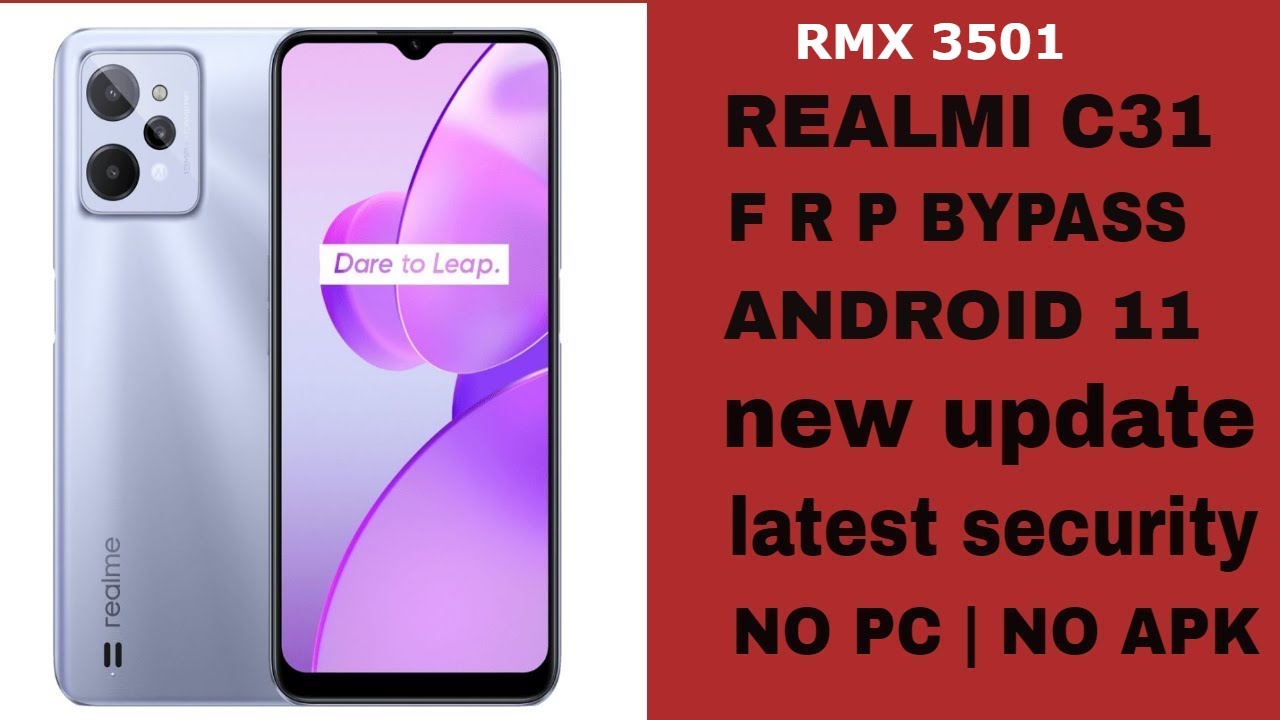 realme c31 frp bypass new solution realme c31 frp bypass new solution