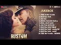 रुस्तम - फुल फिल्म ऑडियो ज्यूकबॉक्स | अक्षय कुमार, इलियाना डी'क्रूज़, ईशा गुप्ता